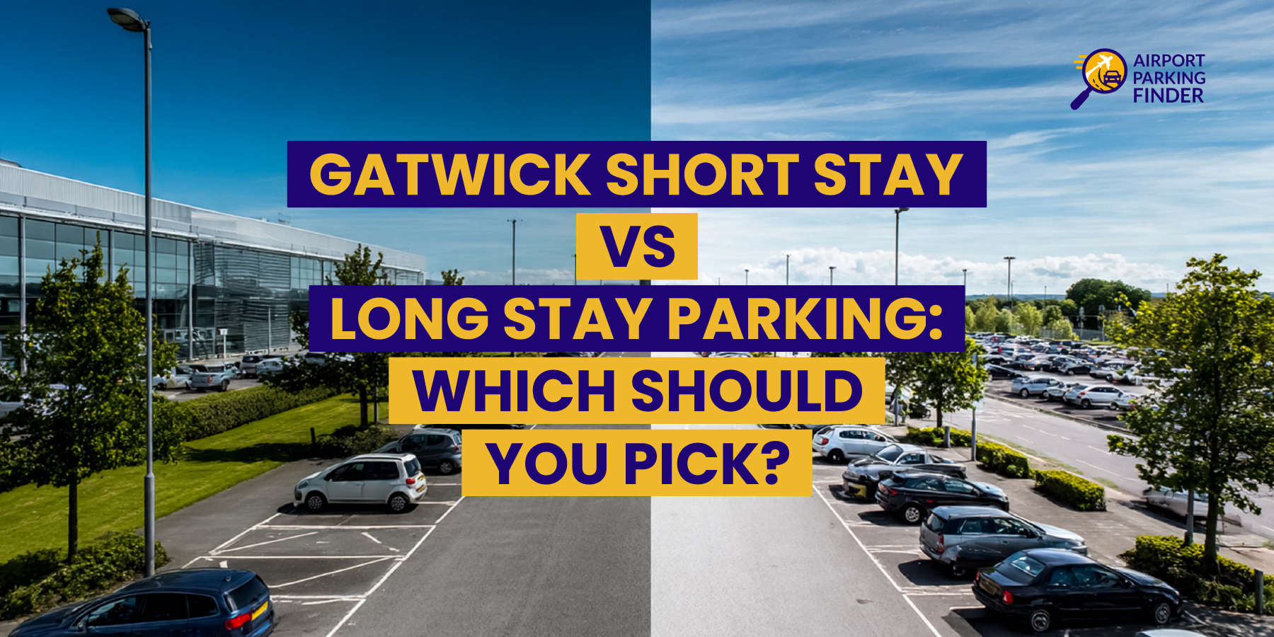 Gatwick Short Stay vs Long Stay Parking: Which Should You Pick?