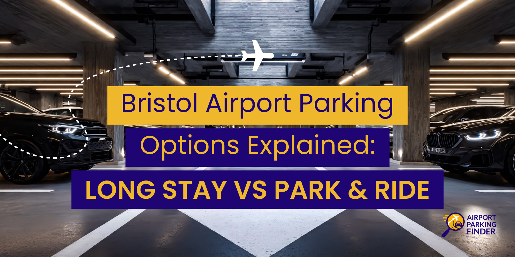 Bristol Airport Parking Options Explained: Long Stay vs Park & Ride