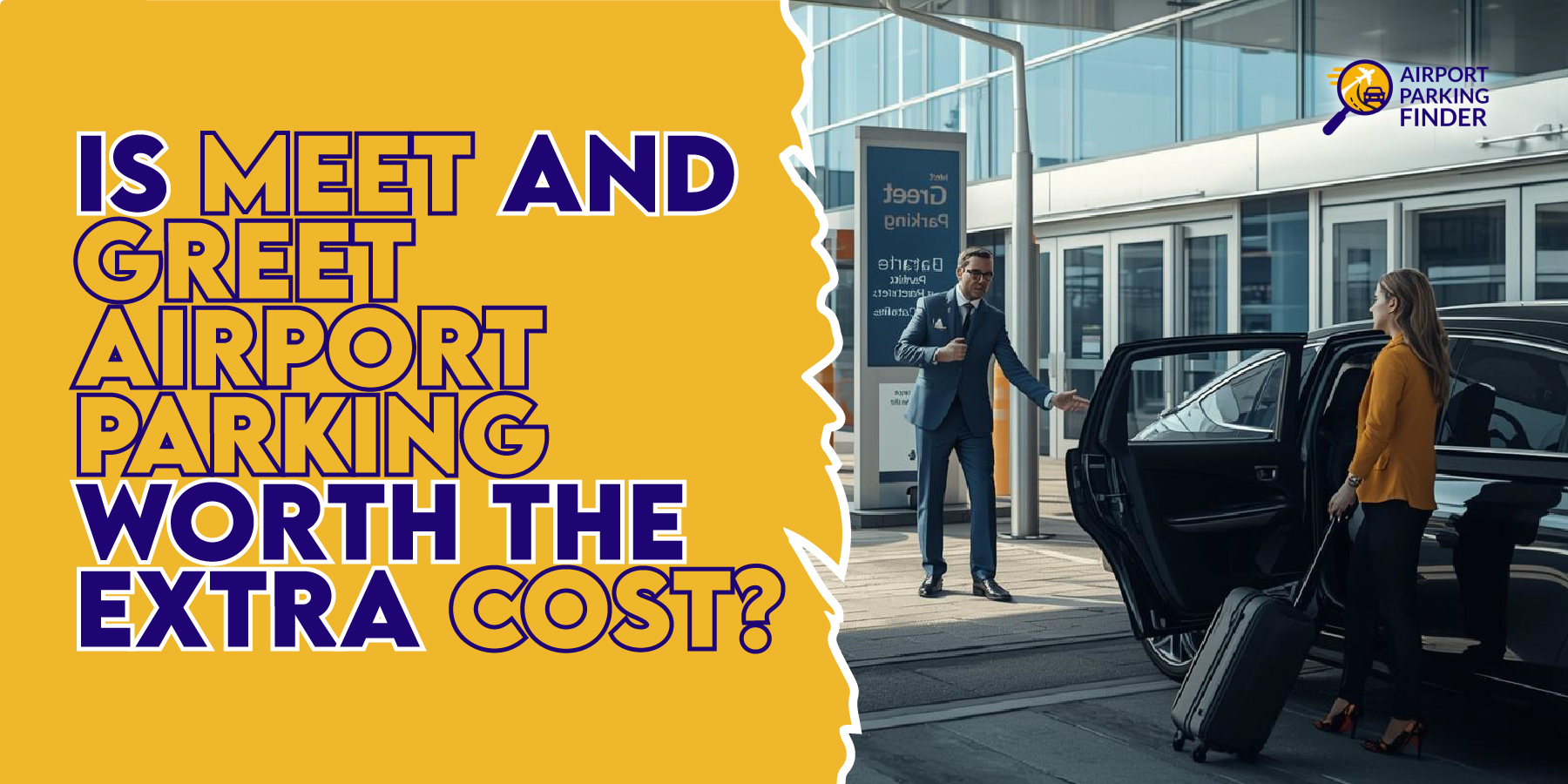 Is Meet and Greet Airport Parking Worth the Extra Cost?